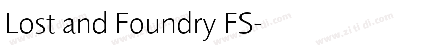 Lost and Foundry FS字体转换